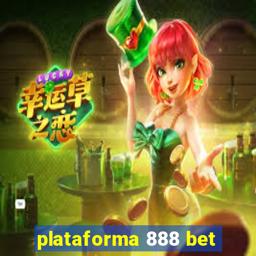 plataforma 888 bet